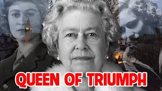 Queen Elizabeth II-  The Queen Of Triumph And Conqueror - British Royal Family Documentary