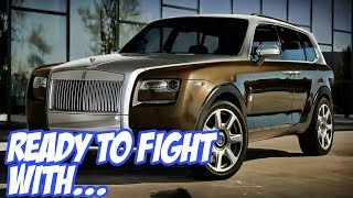 READY TO FIGHT Bentley Bentayga, NEW Rolls Royce Cullinan SUV ( 2019 )The World’s Best SUV ?