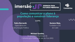 Mentoria Coletiva | Comunicação à população | Plano de Governo | Jornada Desafios dos Prefeitos