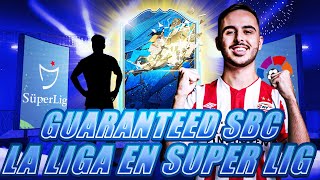 GEGARANDEERDE LA LIGA EN SÜPER LIG SBC OP BEIDE CONSOLES!!