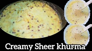 Sirf 20 Min Me Banaye Hyderabadi Shahi Sheer khurma || Perfect Creamy Sheer khurma Recipe ||