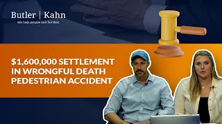 $1,600,000 Settlement in Wrongful Death Pedestrian Accident