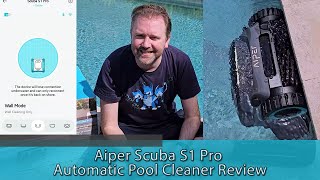 BEST POOL CLEANER? - Aiper Scuba S1 Pro Automatic Pool Cleaner Review