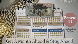 HOW TO GET ONE MONTH AHEAD, SIMPLE & EASY! Episode 11