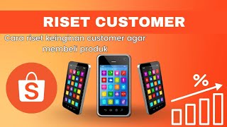 Cara Mengetahui yang paling di cari customer | Riset Customer Journey