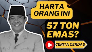 FAKTA HARTA 57 TON EMAS SOEKARNO