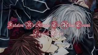 {Vampire Knight: Futatsu No Koudo To Akai Tsumi PIANO} ~ENG COVER~