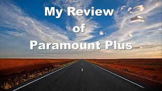 My Review of Paramount Plus: A Special One Hour Video