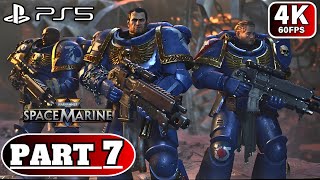 Warhammer 40K: Space Marine 2 - Part 7 - Betrayal