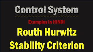 Routh Hurwitz Stability Criterion (PART 2)