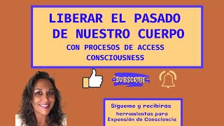 Liberar Cargas del Pasado de Nuestro Cuerpo - Vitapura Expansión de Consciencia Chile