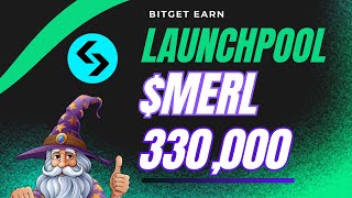 Nuevo LAUNCHPOOL de MERL en BITGET | Gana dinero ahora FÁCIL