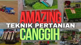 Keren & Canggih teknik  mesin pertanian modern