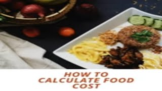 How To Calculate Food Cost And Price Cost