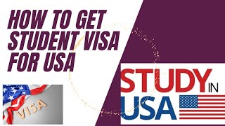 How To Get Student Visa For USA | How To Get US Study Visa | US Visa Interview