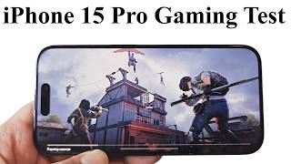 Apple iPhone 15 Pro - Gaming Test (PUBG Mobile, Call of Duty, Asphalt 9, Injustice 2)