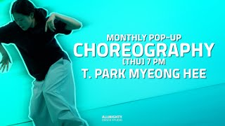 [부천댄스학원] 🎵 MYTH - TSAR B 🎵 | MONTHLY POP-UP class | T. PARK MYEONG HEE | ⚡️올마이티 댄스 스튜디오 #부천실용무용