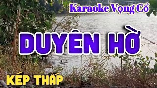 Karaoke Duyên Hờ - Dây Kép Thấp