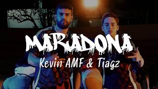 Kevin AMF & Tiagz - Maradona (Tatara) (Letra/Lyrics)