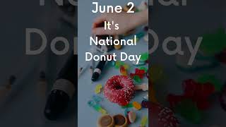 June 2 National Donut Day #june #shorts