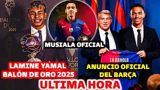 🚨FICHAJE OFICIAL BARCELONA 2029 - LAMINE YAMAL BALÓN DE ORO 2025 - ALEXANDER ARNOLD AL BARCELONA