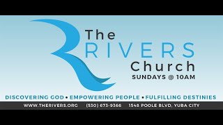 Rivers Worship 3-5-23