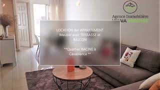 Location Bel Appartement Meublé avec TERRASSE et BALCON, Quartier RACINE à Casablanca