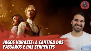 JOGOS VORAZES: A Cantiga dos Pássaros e das Serpentes | Crítica do Filme