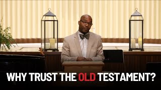 Why Trust the Old Testament? | Dr. Eric Redmond