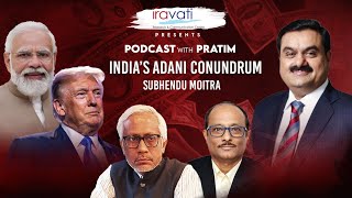 Trump, Modi, RBI & the Adani conundrum | Subhendu Moitra | Pratim Ranjan Bose98