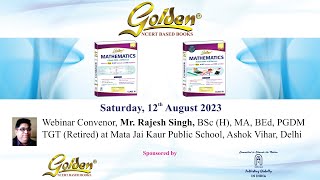 CBSE Golden Mathematics for classes 11th & 12th Webinar | Mathematics Webinar