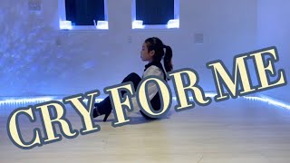 CRY FOR ME /TWICE choreo by Ruu