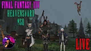 Final Fantasy 14 Heavensward MSQ #12 With JEFFERSCRAFT - Live Edition [🔴]