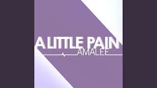 A Little Pain (From "Nana")