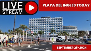 Gran Canaria LIVE - PLAYA DEL INGLES TODAY -  SEPTEMBER 25 2024