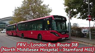 FRV - London Bus Route 318 | North Middlesex Hospital - Stamford Hill | ENR1 - LK65 EKO | Arriva LDN