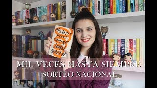 MIL VECES HASTA SIEMPRE DE JOHN GREEN | El olor a libro nuevo