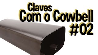 Tocar claves na bateria utilizando o Cowbell - #02