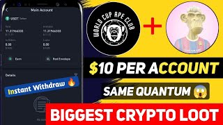 10$ Instant Withdraw In World Cup Ape Club 😍 Instant Payment Per Day Earning 💰 No Kyc