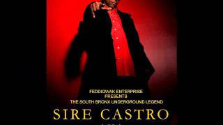 sire castro-6 foot 7/murder remix feat corey gunz & guns murder