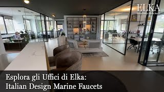 Esplora Gli Uffici di Elka: Italian Design Marine Faucets