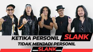 Ketika Personil SLANK tidak Ngeband di SLANK