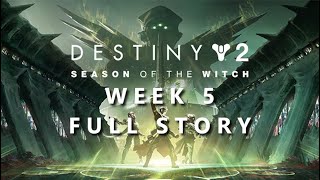 Destiny 2: Season of the Witch - Story Mission [Week 5] (no commentary)