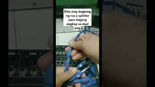 dito mag dugtong ng rca y splitter para maging angkop sa dual amp