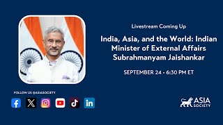 Live: India, Asia and the World - Indian Minister of External Affairs Subrahmanyam Jaishankar