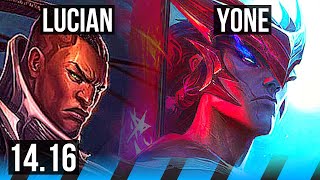 LUCIAN vs YONE (MID) | 7/2/6 | EUW Master | 14.16