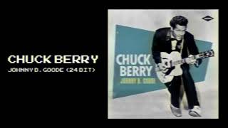 CHUCK BERRY JOHNNY B. GOODE (24 BIT AUDIO) (📀DRG HQ AUDIO📀)