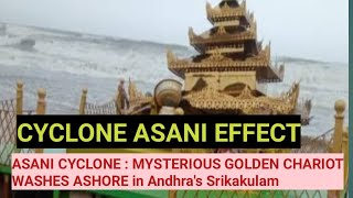 Asani cyclone in  Andhra Pradesh... Golden chariot കടലിൽ ഒഴുകിയെത്തിയ സ്വർണതേര്....