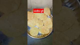 Namkeen puri😋#trending #shortvideo #shorts #short #viralvideo#foodie #food #youtube #love #delicious