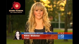 Nikki Webster Remembers Michael Jackson (Australia 25 June 2009)